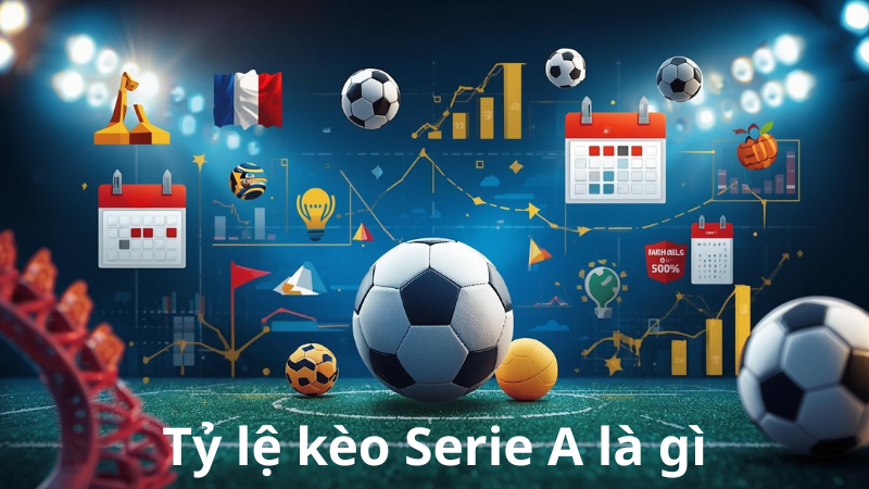 Khi nào nên xuống tiền ở tỷ lệ kèo Serie A?